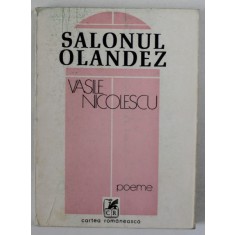 SALONUL OLANDEZ , versuri de VASILE NICOLESCU , 1979 , DEDICATIE *