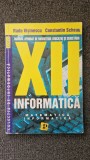 INFORMATICA. Manual pentru clasa a XII-a - Visinescu, Scheau, Clasa 12