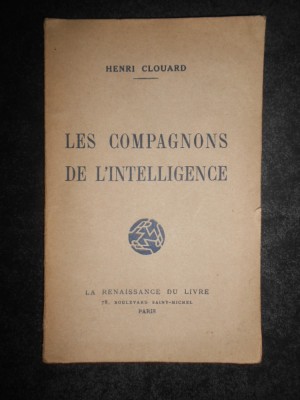 Henri Clouard - Les Compagnons de l&amp;#039;intelligence (1920) foto