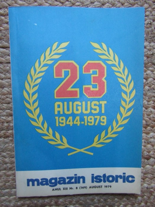 Magazin Istoric, Nr. 8 - AUGUST 1979