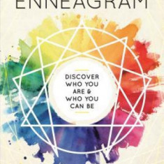 The Modern Enneagram: Discover Who You Are and Who You Can Be