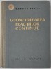 Geometrizarea fractiilor continue - Gabriel Sudan