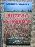 Bugeac strabun - Eugen Enea Caraghiaur AUTOGRAF