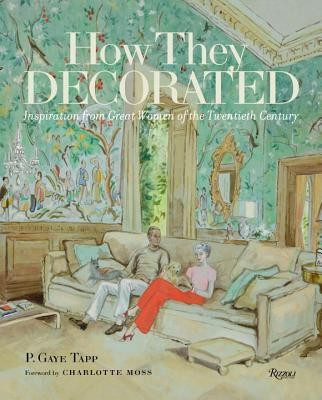 How They Decorated: Inspiration from Great Women of the Twentieth Century foto