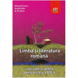 Limba si literatura romana. evaluare curenta, clasa a 8-a - Ninusa Erceanu, Aurelia Ilian, St. M. Ilinca