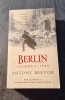 Berlin Caderea 1945 - Antony Beevor, Istorie, Editura RAO, 730 pagini