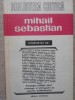 Mihail Sebastian Interpretat - Colectiv, 1981, Eminescu, Biografii, Biblioteca Critica, Romana, 290 pagini