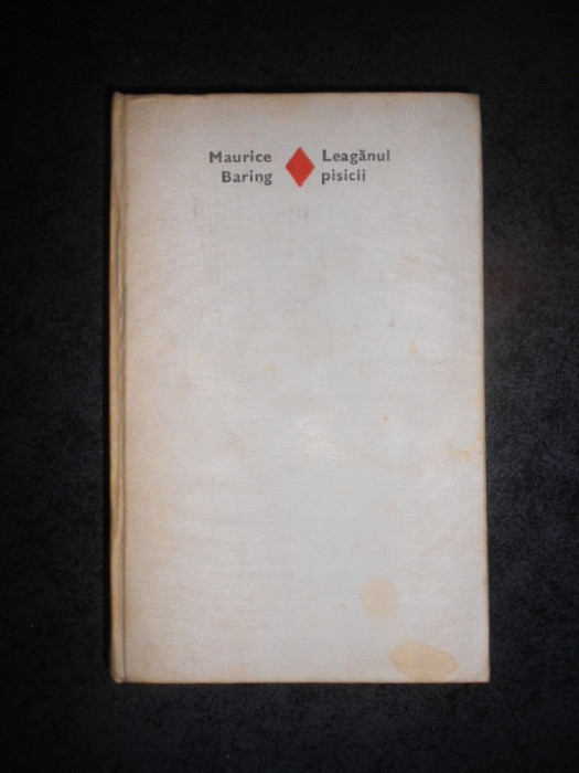MAURICE BARING - LEAGANUL PISICII (1978, editie cartonata)