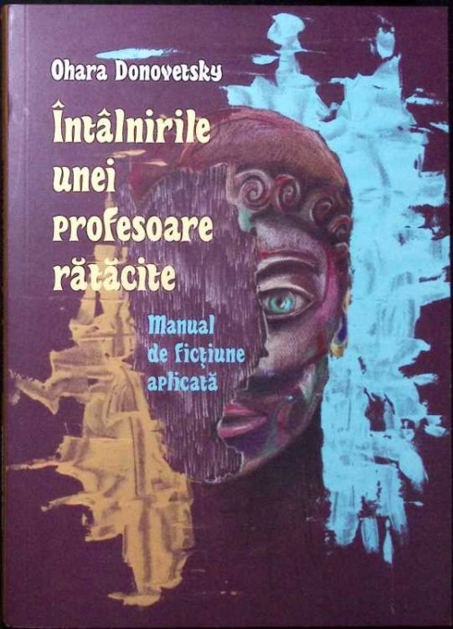 INTALNIRILE UNEI PROFESOARE RATACITE-OHARA DONOVETSKY-334521