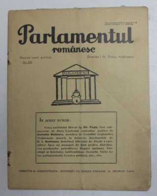 PARLAMENTUL ROMANESC - REVISTA LUMII POLITICE , ANUL VII , NR. 205 , 25 IUNIE , 1936 foto