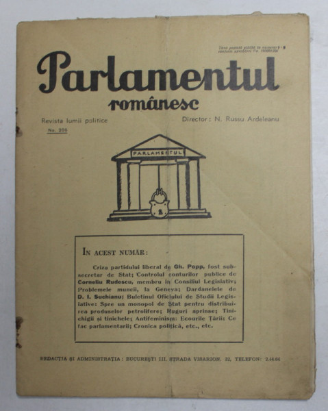 PARLAMENTUL ROMANESC - REVISTA LUMII POLITICE , ANUL VII , NR. 205 , 25 IUNIE , 1936