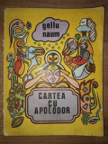 Cartea cu Apolodor- Gellu Naum