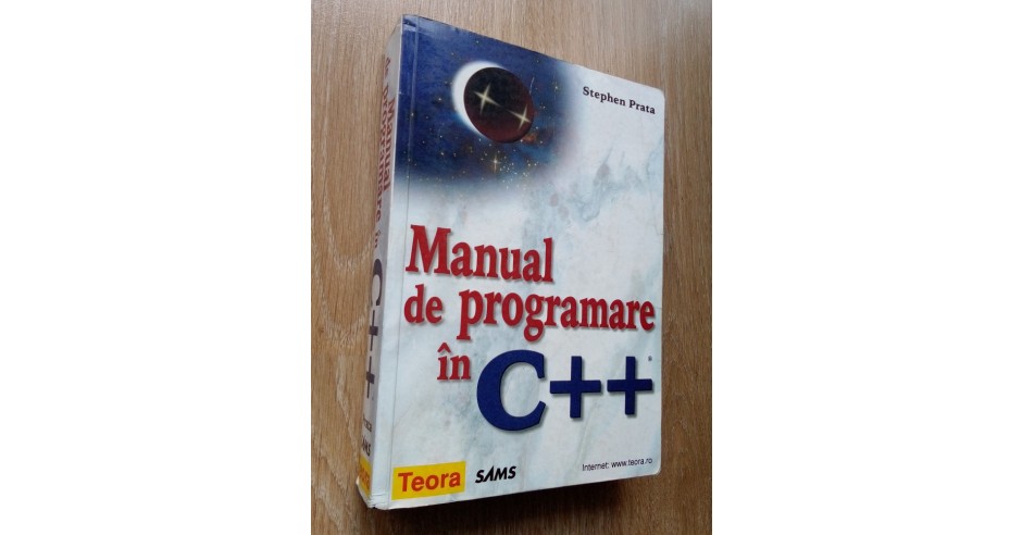 Stephen Prata Manual de programare in C++ Teora | arhiva Okazii.ro