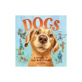 Dogs: A History of Our Best Friends