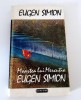 Moartea lui Mercutio - Eugen Simion, Biografii, Memorii si Jurnale, 350 pagini - Stare Buna
