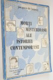 Morti Misterioase ale istoriei contemporane Jaques de Launay