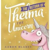 Return of Thelma the Unicorn