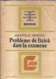 Culegere Probleme Fizica Examene Anatolie Hristev Editura Tehnica 1984 Carti Stiintifice Carte Studenti