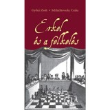 Erkel &eacute;s a felkel&eacute;s - Győrei Zsolt