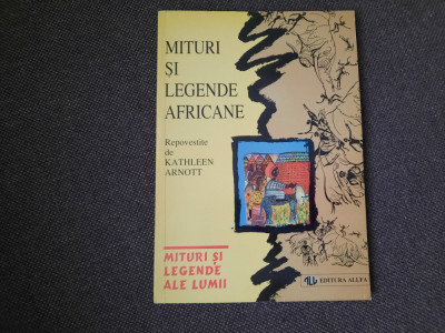 Kathleen Arnott - Mituri si legende africane 10/0 foto