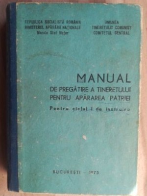Manual de pregatire a tineretului pentru apararea patriei foto