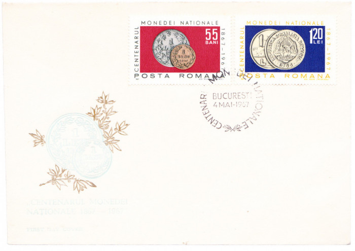 TSV$ - FDC 1967 LP 646 CENTENARUL MONEDEI NATIONALE 1867 - 1967