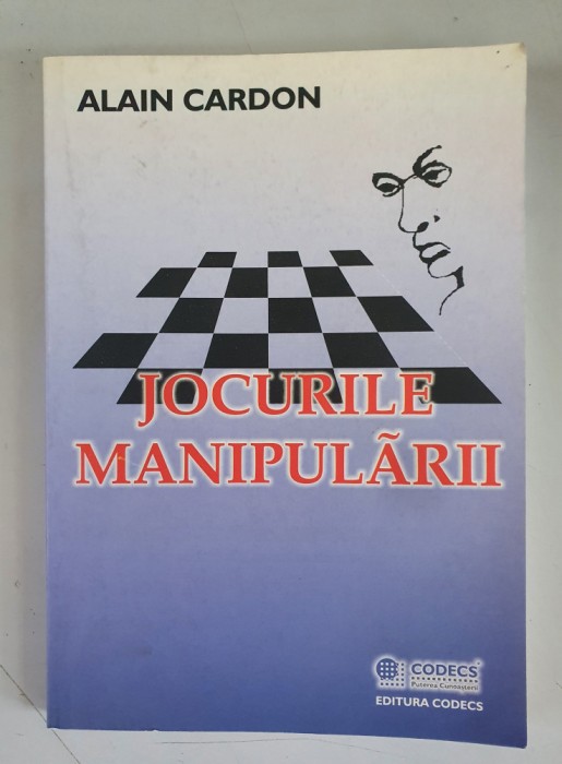 Jocurile manipulării - Alain Cardon
