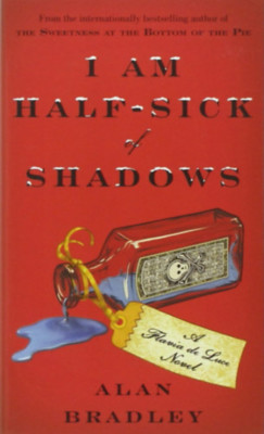 I Am Half-Sick of Shadows - Alan Bradley foto