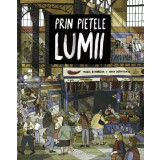 Prin Pietele Lumii, Maria Bahareva, Anna Desnitkaia - Editura Frontiera