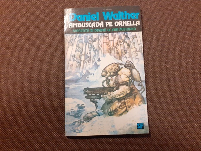 AMBUSCADA PE ORNELLA - Daniel Walther -S. F.