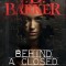 Behind a Closed Door