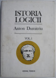 Istoria logicii, vol. 1 &ndash; Anton Dumitriu