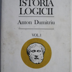 Istoria logicii, vol. 1 – Anton Dumitriu