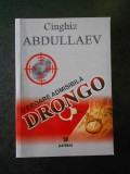 CINGHIZ - ABDULLAEV - O EROARE ADMISIILA DRONGO