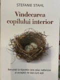 Vindecarea copilului interior - Stefanie Stahl, 2020, Litera