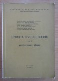 Radu Manolescu - Istoria Evului Mediu, volumul 3. Feudalismul tarziu