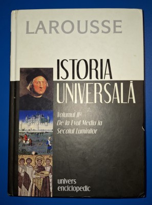 Larousse - Istoria universala (vol. 2 - II) foto