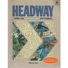 Headway Teacher&#039;s Book, Upper-Intermediate - John &amp; Liz Soars