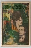 SINFONIA VENETIANA , roman de OCTAV MINAR , IUBIREA DINTRE MIHAI EMINESCU SI VERONICA MICLE , 1936