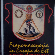 Daniel Beresniak - Francmasoneria in Europa de Est (editia 1994)