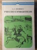 Pseudo-Cynegeticos, A.I. Odobescu, 1974, Minerva, Arcade, Roman, Beletristica, 221 pagini