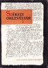 Szekely Okleveltar, Udvarhelyi 1569-1591, 1983, Demeny Lajos, Pataki Jozsef, Carte Maghiara, T&ouml;rv&eacute;nykez&eacute;si Jegyzők&ouml;nyvek