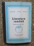 LITERATURA ROMANA MANUAL PENTRU CLASA A XI-A - Bojin, Boldan, Roman, Clasa 11, 1977, Didactica si Pedagogica, ALL