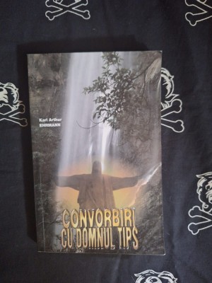 Karl Arthur Ehrmann - Convorbiri cu domnul Tips foto
