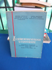 LUCRARI DE BALNEOLOGIE SI FIZIOTERAPIE : EFORIE , CALIMANESTI, HERCULANE , 1964 foto