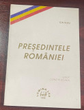 Rusu, Ion : Preşedintele Rom&acirc;niei