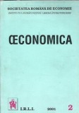 Revista Economica nr. 2/2001 Societatea Romana de Economie Editura Irli Editie Veche Carti Rare