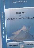 Lectures in Mechanics of Materials (Simulescu) foto