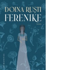 Ferenike - Doina Rusti