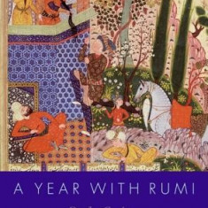 A Year with Rumi: Daily Readings